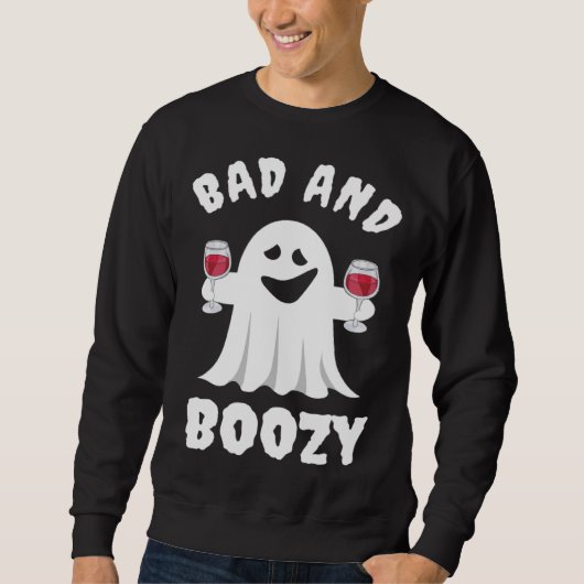 Bad And Boozy Boo Ghost Drink Wine Halloween Costu Trui (Voorkant)