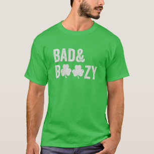Bad and Boozy Funny Saint Patrick Day Drink Gif T-shirt