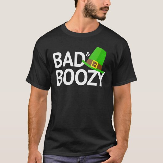 Bad and Boozy Funny Saint Patrick Day T-shirt (Voorkant)