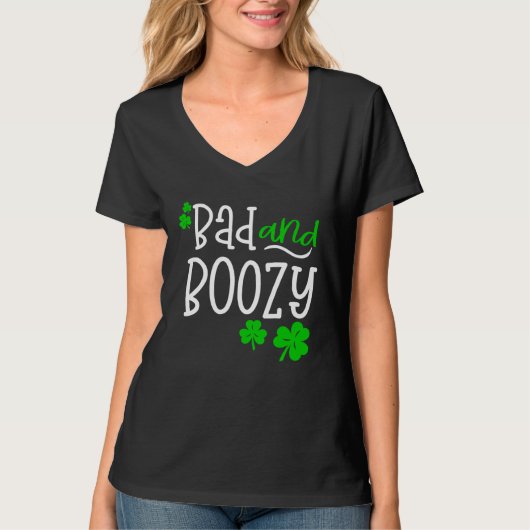Bad and Boozy St Patricks Day party Drinking St Pa T-shirt (Voorkant)