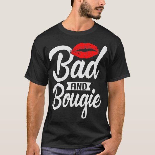 Bad and Bougie Melanin Poppin Black History Maand  T-shirt (Voorkant)
