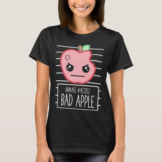 Bad Apple Mugshot Silly Sarcastic Pun Bad Attitude T-shirt (Voorkant)