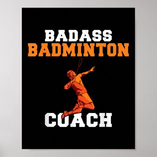 Bad Badminton Coach  Poster (Voorkant)