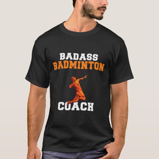 Bad Badminton Coach T-shirt (Voorkant)