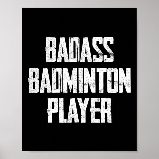 Bad Badminton Speler Bold Typography Statement Poster (Voorkant)