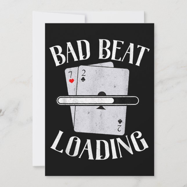 Bad Beat Loading Texas Holdem Casino Funny Poker (Voorkant)