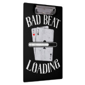 Bad Beat Loading Texas Holdem Casino Funny Poker Klembord (Rechts)