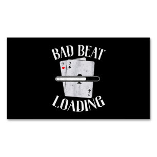 Bad Beat Loading Texas Holdem Casino Funny Poker Magnetisch Visitekaartje