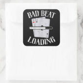 Bad Beat Loading Texas Holdem Casino Funny Poker Vierkante Sticker (Tas)