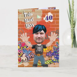 Bad Boy 40th Mannen Birthday Funny Face Cut-out Kaart