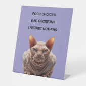 Bad Choices Cat Reclamebord Met Voetstuk (Voorkant)