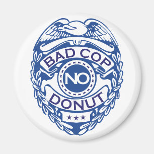 Bad Cop No Donut - Blue Magneet
