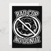 Bad Cop No Donut - Funny Police Slogans Gezegden S (Voorkant / Achterkant)