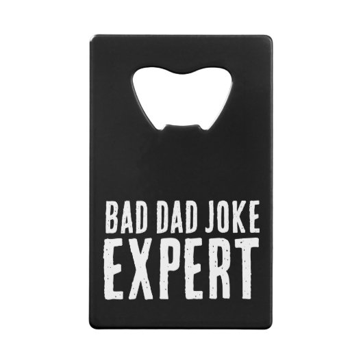 Bad Dad Joke Expert BOLD TYPOGRAFIE Creditkaart Flessenopener (Achterkant)