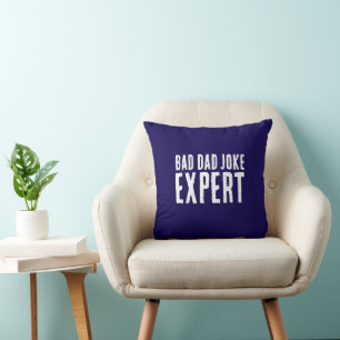 Bad Dad Joke Expert BOLD TYPOGRAFIE Kussen