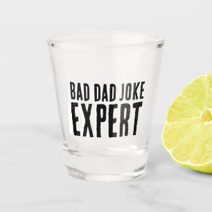 Bad Dad Joke Expert BOLD TYPOGRAFIE Shot Glas