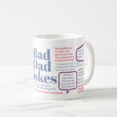 Bad Dad Jokes Funny Fathers Day Gag Gift Idee   Koffiemok (Voorkant rechts)