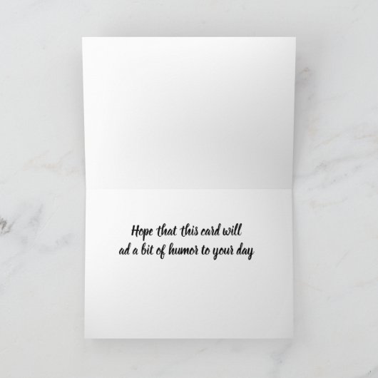 "BAD DAY?" HOPE DEZE KAART MAAKT U KLEINE (Binnen)