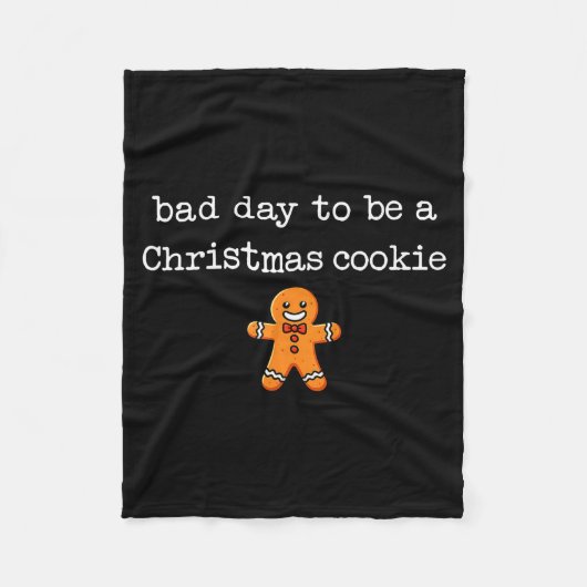 Bad Day To Be A Christmas Cookie Gingerbread Xmas  Fleece Deken (Voorkant)