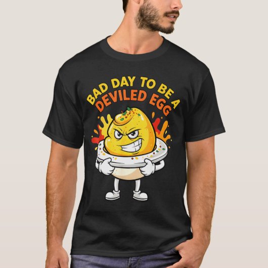 Bad Day To Be A Deviled Egg Funny Thanksgiving Din T-shirt (Voorkant)