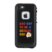 Bad Day to Be a Deviled Egg LifeProof iPhone Hoesje (Achterkant)