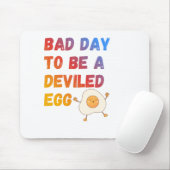 Bad Day to Be a Deviled Egg Muismat (Met muis)