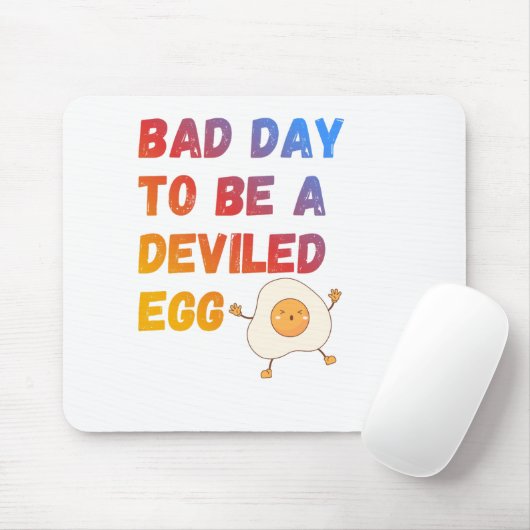 Bad Day to Be a Deviled Egg Muismat (Met muis)