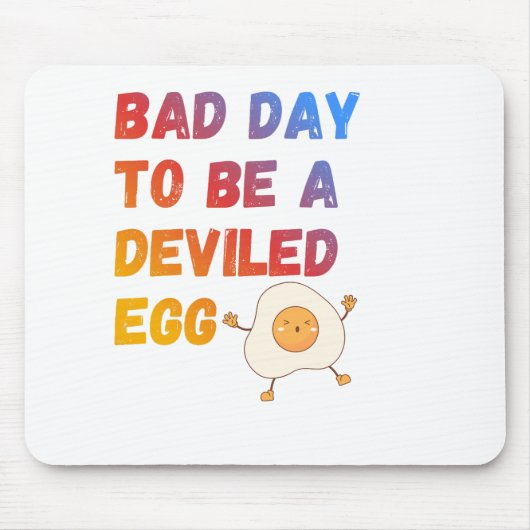 Bad Day to Be a Deviled Egg Muismat (Voorkant)