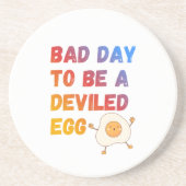 Bad Day to Be a Deviled Egg Zandsteen Onderzetter (Voorkant)