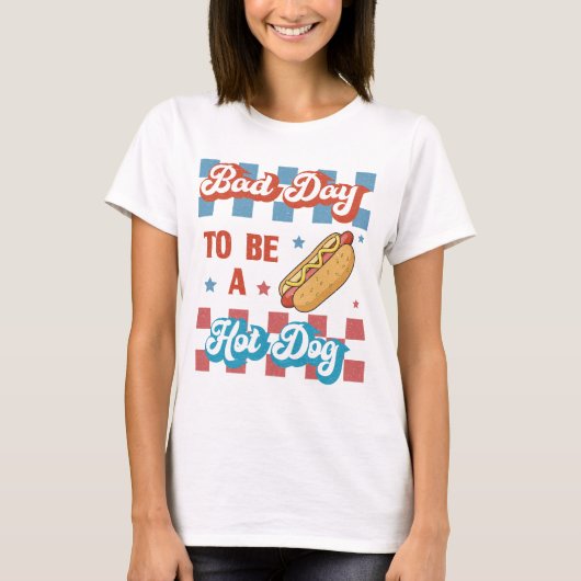 Bad Day to Be a Hot Dog, Funny 4th of July T-shirt (Voorkant)