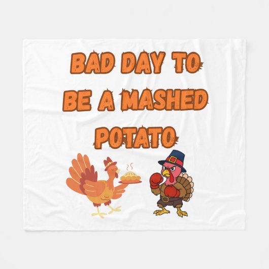 "BAD DAY TO BE A MASHED POTATO"  FLEECE DEKEN (Voorkant (Horizontaal))