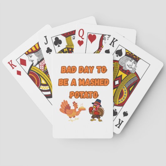 "BAD DAY TO BE A MASHED POTATO"  POKERKAARTEN (Achterkant)