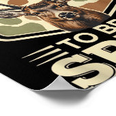 Bad Day To Be A Ske – Rustic Deer Hunting Humor Poster (Hoek)