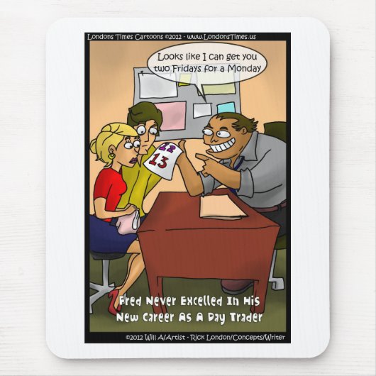 Bad Day Trader Funny Gifts T - shirts Mokken Kaart Muismat (Voorkant)