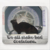 Bad Decision Mousepad Muismat (Voorkant)