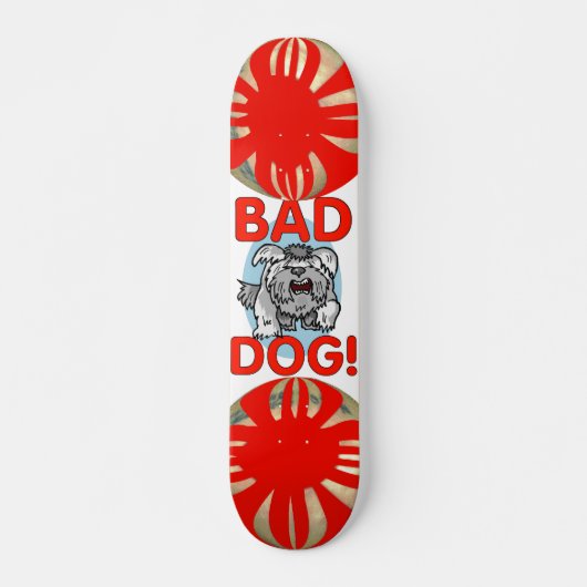 Bad Dog Skateboard (Voorkant)