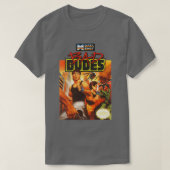 Bad Dudes T-shirt (Design voorkant)