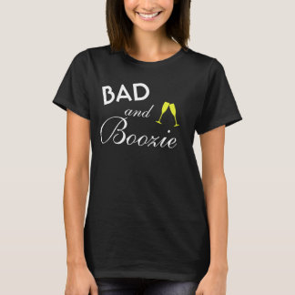 Bad en Boozie Bridesmaid Shirt
