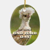 Bad Hair Day Poolse kip Keramisch Ornament (Voorkant)
