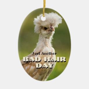 Bad Hair Day Poolse kip Keramisch Ornament