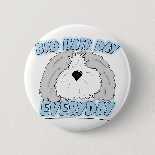 Bad Hair Day Sheepdog Button (Voorkant)