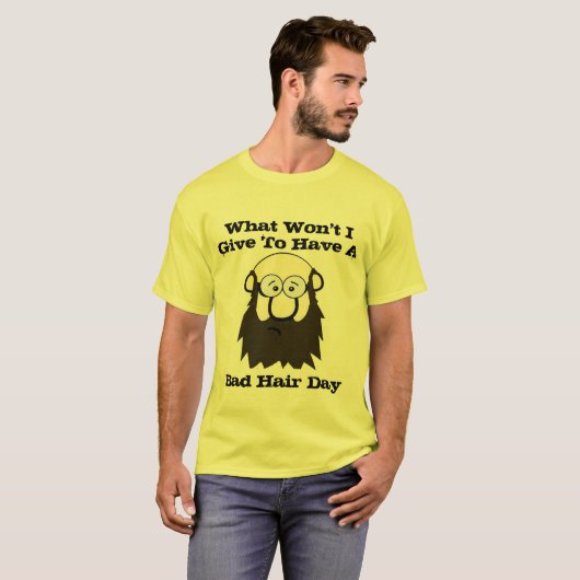 Bad Hair Day Shirt - Funny Hair Pun Graphic T-shir (Voorkant volledig)