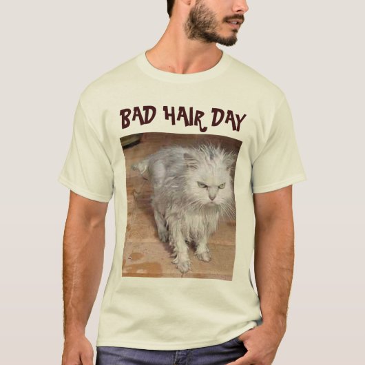 BAD HAIR DAY T-SHIRT (Voorkant)