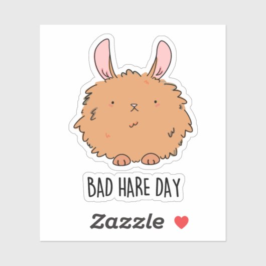 Bad Hare Day Funny Rabbit Pun Sticker (Vel)