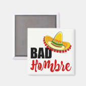 Bad Hombre Colorful Sombrero Magneet (Voorkant / Achterkant)