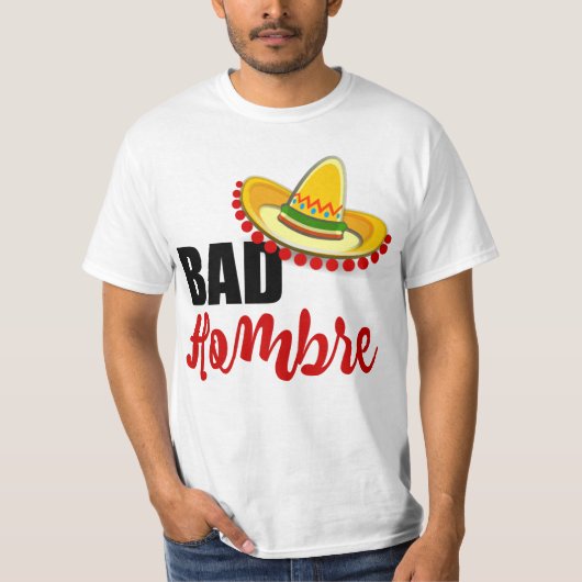 Bad Hombre Colorful Sombrero T-shirt (Voorkant)