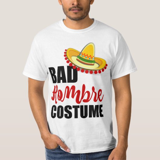 Bad Hombre Costume Colorful Sombrero T-shirt (Voorkant)