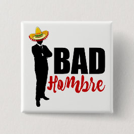 Bad Hombre Silhouette en Sombrero Vierkante Button 5,1 Cm