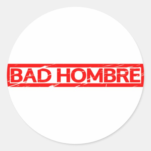Bad Hombre Stamp Ronde Sticker (Voorkant)