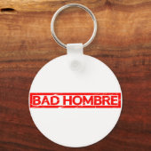 Bad Hombre Stamp Sleutelhanger (Voorkant)